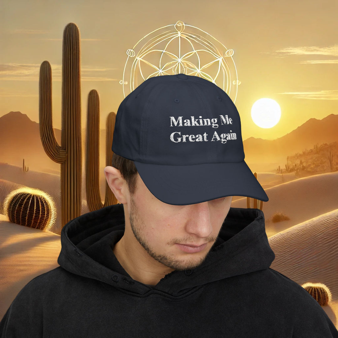 Making Me Great Again - Classic Dad Cap