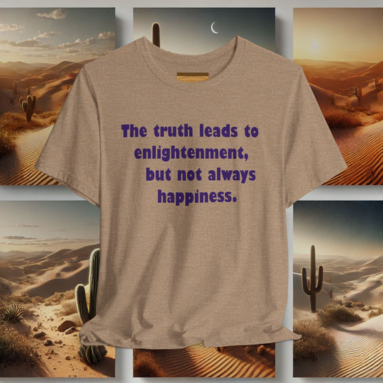 "The Truth Leads to Enlightenment" - Bella+Canvas Soft Unisex Tee